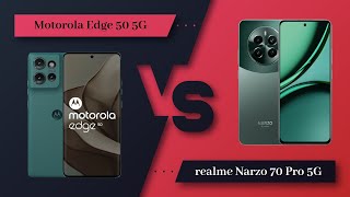 Motorola Edge 50 Vs Realme Narzo 70 Pro  Full Comparison  Which one is Best [upl. by Asilenna]