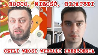 Za nami wybory we Włoszech czyli o tym jak Rocco o mały włos nie został prezydentem [upl. by Viehmann]