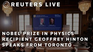 LIVE BritishCanadian Geoffrey Hinton winner of the 2024 Nobel Prize in Physics speaks [upl. by Arliene582]