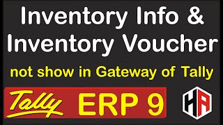 Inventory info amp Inventory Voucher Not show in Gateway of Tally  Hetansh Academy [upl. by Anah414]