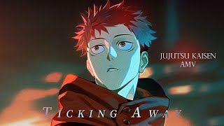 𝗧𝗜𝗖𝗞𝗜𝗡𝗚 𝗔𝗪𝗔𝗬「AMV」Jujutsu Kaisen [upl. by Vudimir39]