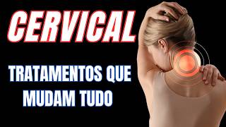 Melhores Tratamentos para Dor Cervical [upl. by Nnyletak]