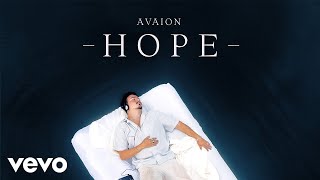 AVAION  Hope Official Video [upl. by Servetnick582]