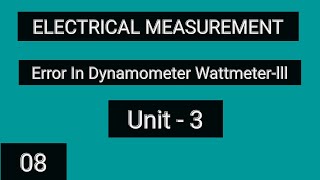 Error In Dynamometer Wattmeterlll [upl. by Aveneg474]