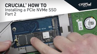 Part 2 of 4  Installing a Crucial® M2 PCIe NVMe SSD Install [upl. by Acinet323]