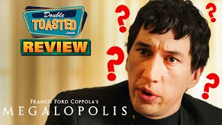 MEGALOPOLIS MOVIE REVIEW  Double Toasted [upl. by Josias]