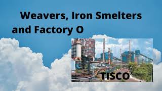 History Chapter 6 Weavers Iron Smelters and Factory Owners Notes [upl. by Carn]