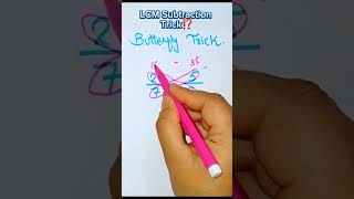 Butterfly trick  LCM with subtractionmaths tricks education maths youtubeshorts viralshort [upl. by Annekahs]