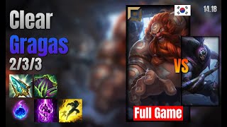 Clear Top Gragas vs Jax lol KR solo rank Full Game 1418 [upl. by Ecidnak]