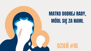 Dzień 16 Serce Matki  Rekolekcje Zawierzenia  ks Mateusz Dudkiewicz Marek Zaremba [upl. by Raney]