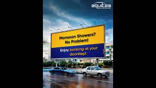 Banking at Your Doorstep This Monsoon  Equitas Small Finance Bank  ChennaiCity BankAtHome [upl. by Lazes]