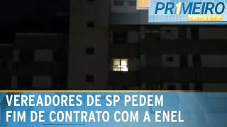 CPI da Enel Câmara de SP pede fim do contrato com a empresa  Primeiro Impacto 060624 [upl. by Toll]