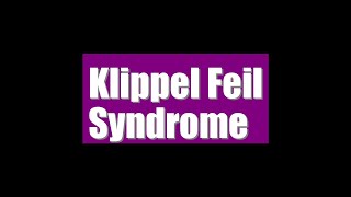 Klippel Feil Syndrome Signs Symptoms Causes [upl. by Rintoul]