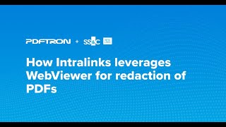 How Intralinks leverages PDFTrons WebViewer for redaction of PDFs and MS Office documents [upl. by Nnanaej]