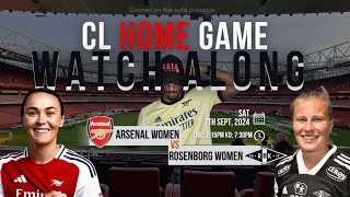 ARSENAL WOMEN vs ROSENBORG WOMEN  CL GAME  WATCH ALONG SAT 7TH  ArsenalWomen [upl. by Luciano]