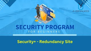 Redundancy Site  CompTIA Security Certification [upl. by Trish]