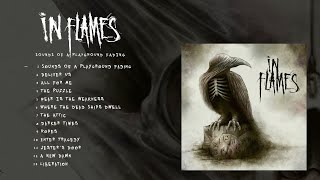 In Flames  Sounds Of A Playground Fading Official Full Album Stream [upl. by Stone]