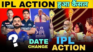 IPL ACTION Date change  IPL Action Date  IPL Action 2025  CSK RCB Action  IPL Dat Release Action [upl. by Daitzman]