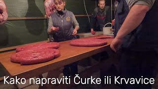 Čurke ili Krvavice  kako napraviti [upl. by Hooper]