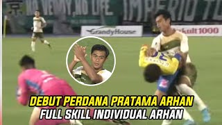 quotDEBUT PERDANA PRATAMA ARHAN BERSAMA TOKYO VERDYquot‼️Full Skill Pratama Arhan [upl. by Hiamerej]