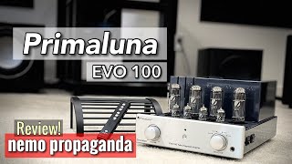 About Time The Primaluna EVO 100 amplifier Review [upl. by Eugenio]