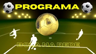 AO VIVO  BOLA NA REDE [upl. by Erinna]