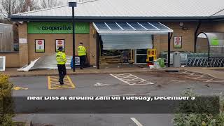 See the damage caused by ram raiders after they smashed a stolen 4x4 into Rickinghall store [upl. by Blondie72]