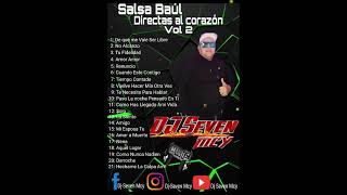 Salsa Baul Directas Al Corazon Vol2 [upl. by Maddy341]