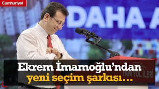 Yerel seçime son 51 gün Ekrem İmamoğlundan yeni şarkı [upl. by Box]