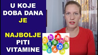 U koje doba dana je najbolje piti vitamine  dr Bojana Mandić [upl. by Novar993]