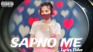 Sapno Me  Aliyah Crossy Baby Prod By AKA Beats Lyrics Video New Hindi Rap Song 2024 [upl. by Lewej]