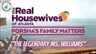 Porshas Family Matters Ep 1 quotThe Legendary Ms Williamsquot REVIEW [upl. by Stilu]