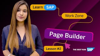 How to Use Page Builder  SAP Build Work Zone  Tutorial Lesson 2 [upl. by Arly317]