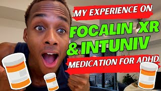 Focalin AND Intuniv Medication for ADHD  Did It Work Childhood vs Adulthood [upl. by Anirrok]