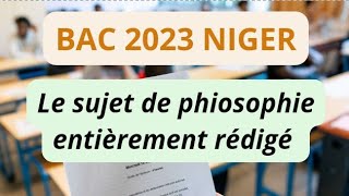 BAC 2023 NIGER  EXEMPLE DAPPROCHE DU SUJET DE PHIOSOPHIE [upl. by Nira]