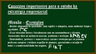 Estratégia empresarial Conceitos de Missão visão valores Objetivos e metas [upl. by Madge]