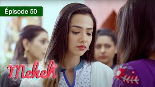 Mehek  EPS 50  Zindagi Ki Mehek  Version Française  Complet  HD [upl. by Semadar]