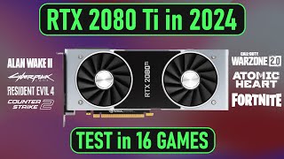 RTX 2080 Ti in 2024 Test in 16 Games 1440p [upl. by Lleruj280]