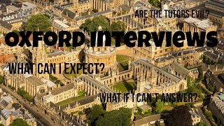 Honest Guide to Oxford Interviews  Myth Busting amp Studying Medicine [upl. by Wendell321]