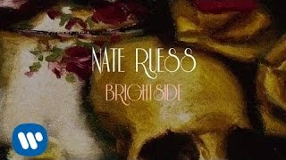 Nate Ruess Brightside LYRIC VIDEO [upl. by Ilyak586]