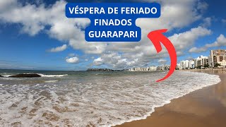 Véspera de FERIADO com SOL em Guarapari [upl. by Laise]