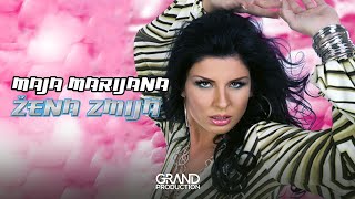 Maja Marijana  Zena zmija  Audio 2008 [upl. by Ahseenak]