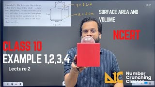 Example 123 and 4 Surface Area and Volume  Class 10th CBSE NCERT  Lecture 2 Chapter 12 [upl. by Schott]