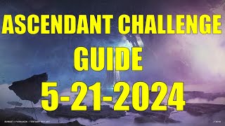 Destiny 2  Ascendant Challenge Guide and Location 5212024 [upl. by Trotter124]