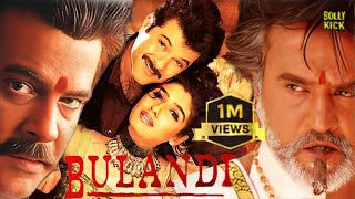 Bulandi  Hindi Full Movie  Anil Kapoor  Rajinikanth  Rekha  Raveena Tandon Hindi Action Movies [upl. by Nhguavoj268]