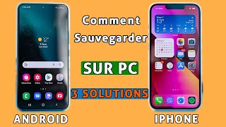 Comment sauvegarder toutes les données de mon Android amp iPhone sur PC [upl. by Ordnagela]