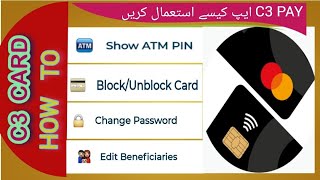 How to get c3 card ATM pin  How to change password on c3 pay app  How Block your c3 card [upl. by Armando]