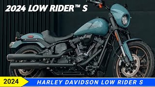 2024 Harley Davidson Low Rider S Specs Colors And Price [upl. by Samot901]