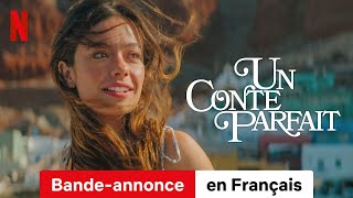 Un conte parfait  BandeAnnonce en Français  Netflix [upl. by Hugon]