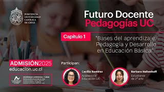 quotBases del aprendizaje Pedagogía y Desarrollo en Educación Básica UCquot [upl. by Amadis]